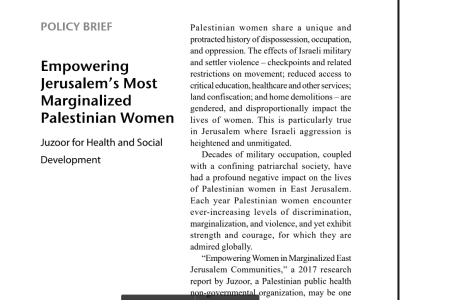 Empowering Jerusalem`s most marginalized Palestinian Women- Policy Brief